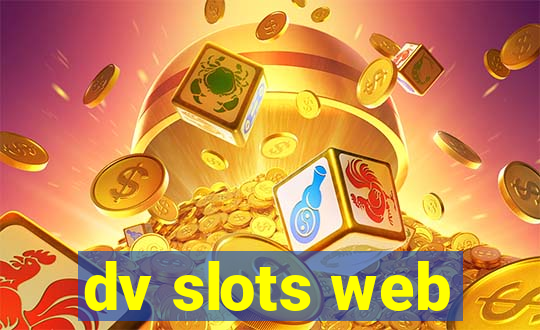 dv slots web